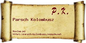 Parsch Kolombusz névjegykártya